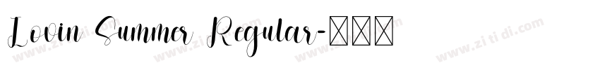 Lovin Summer Regular字体转换